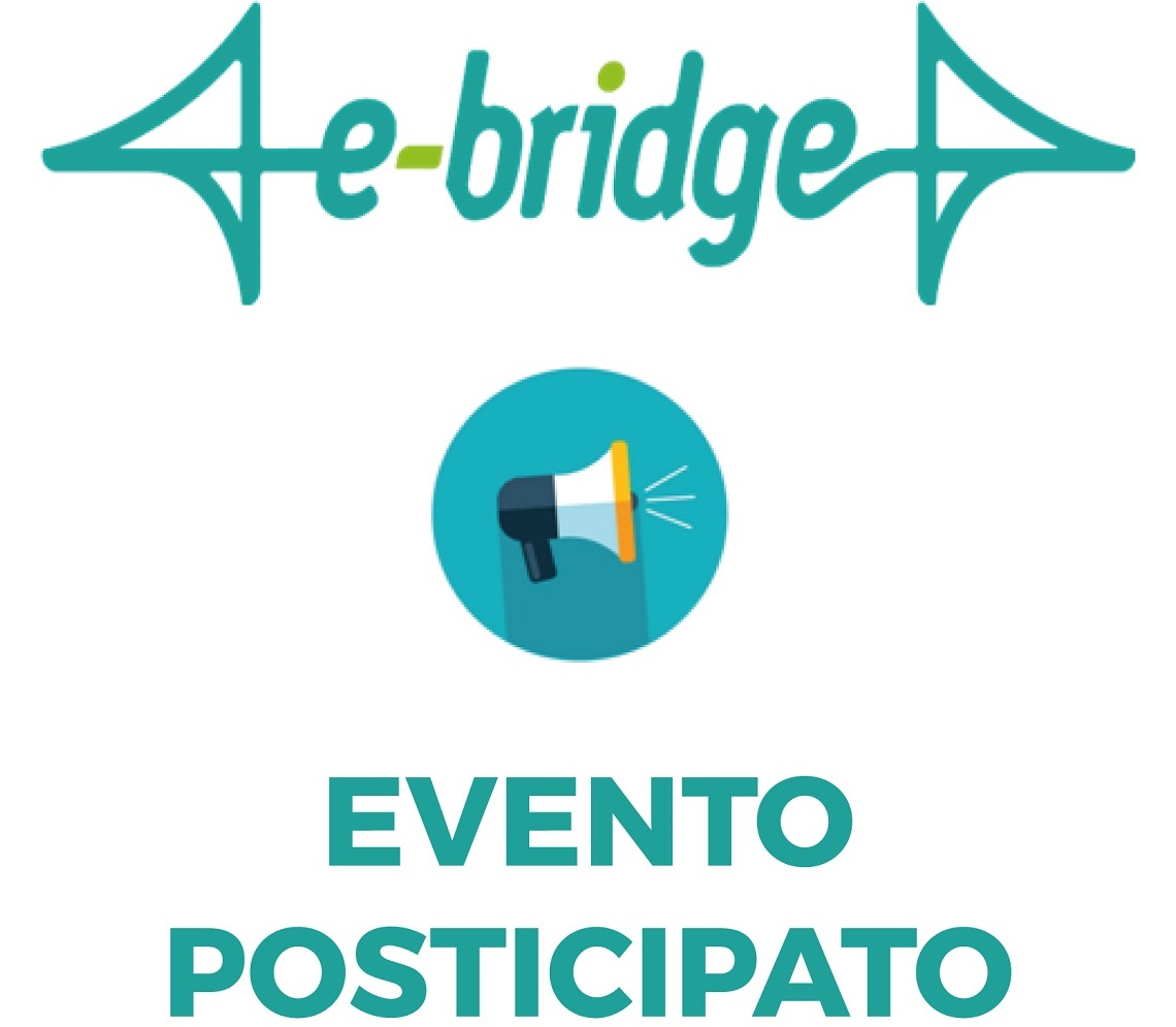 E-bridge: evento posticipato